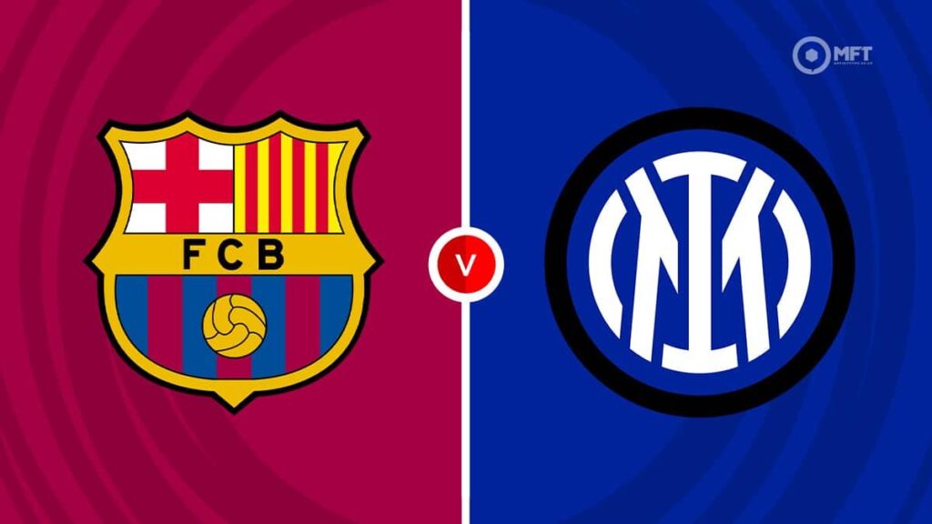 مشاهدة مباراة برشلونة وإنتر ميلان بث مباشر | دوري أبطال أوروبا