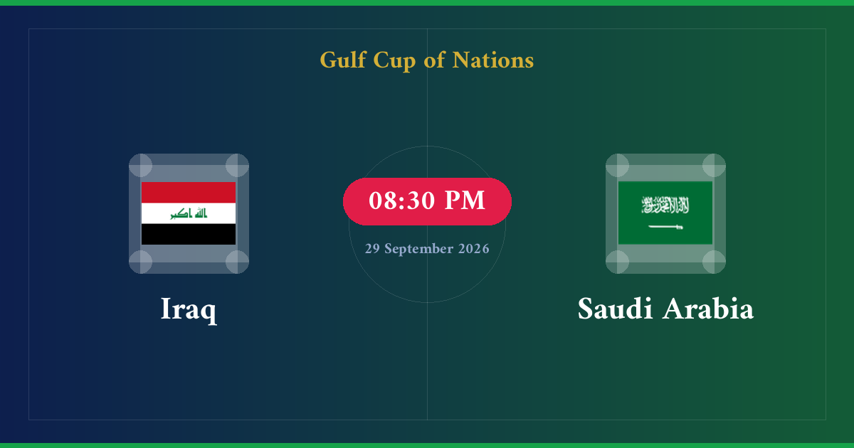مشاهدة Saudi Arabia ضد Iraq بث مباشر | Gulf Cup of Nations