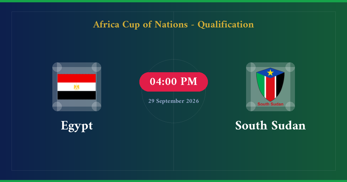 مشاهدة South Sudan ضد Egypt بث مباشر | Africa Cup of Nations – Qualification